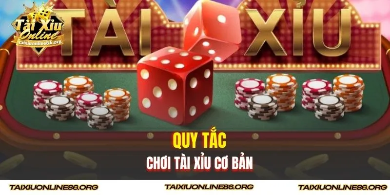 Quy tắc chơi tài xỉu online