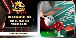 Tài Xỉu Manclub