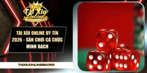 tài xỉu online uy tín 2026