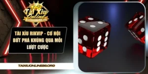 Tài Xỉu Rikvip