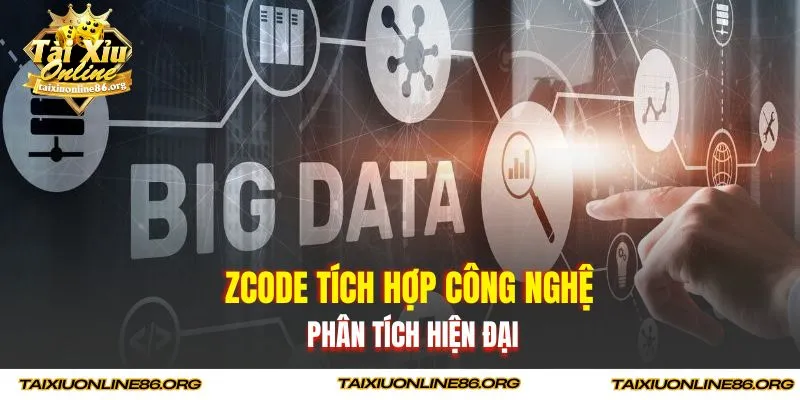ZCode tích hợp công nghệ phân tích hiện đại